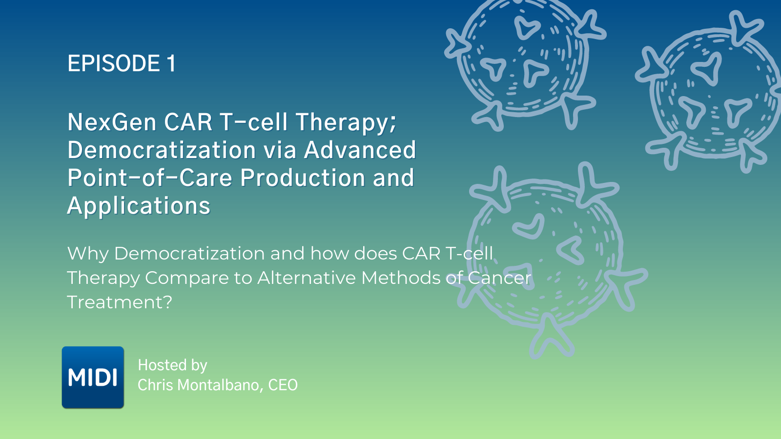 Ushering a New Era of Cancer Treatment with Democratization of CAR T-cell Therapy}